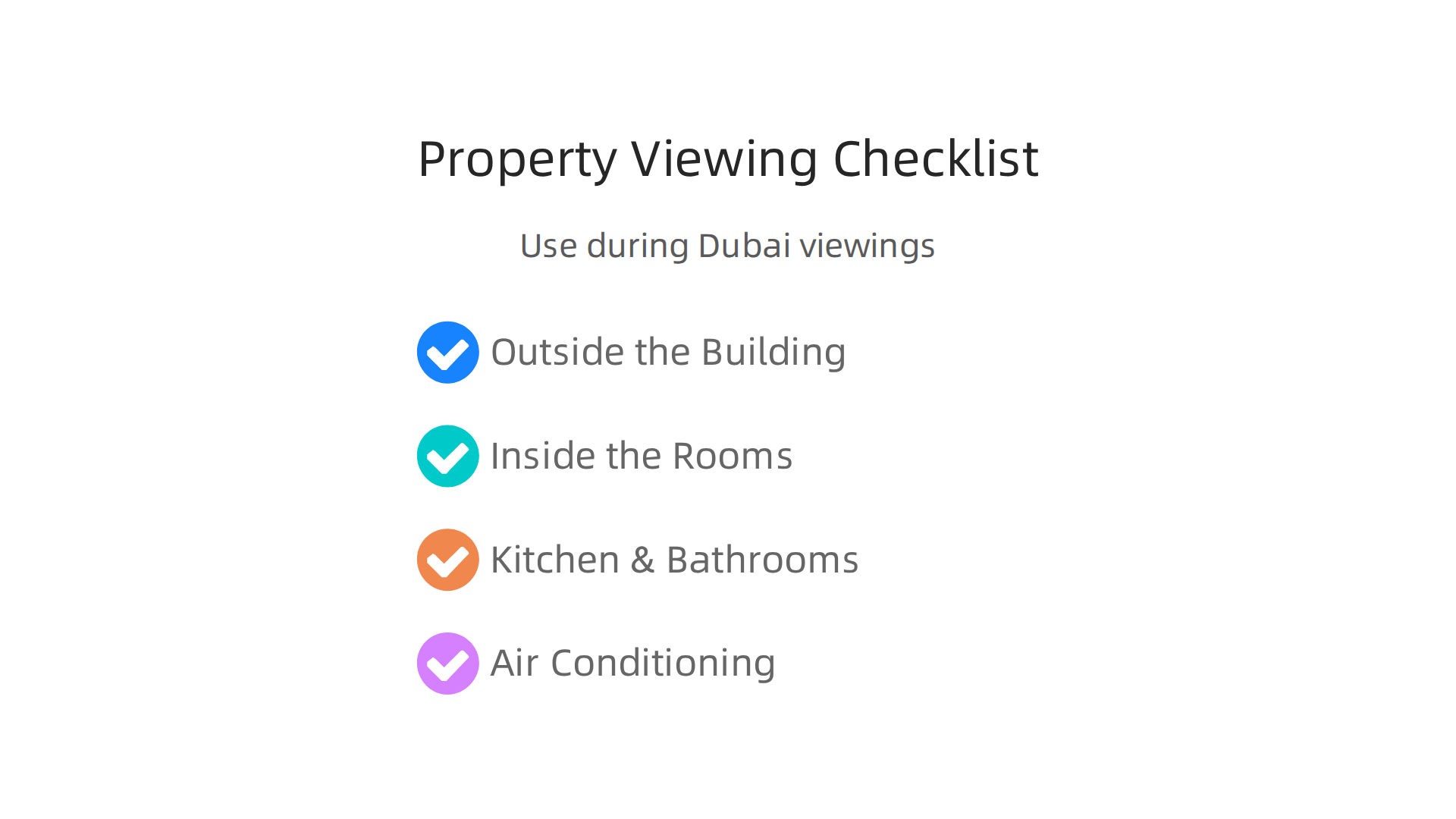 Use this checklist during property viewings to ensure you thoroughly inspect all critical aspects of a home in Dubai.