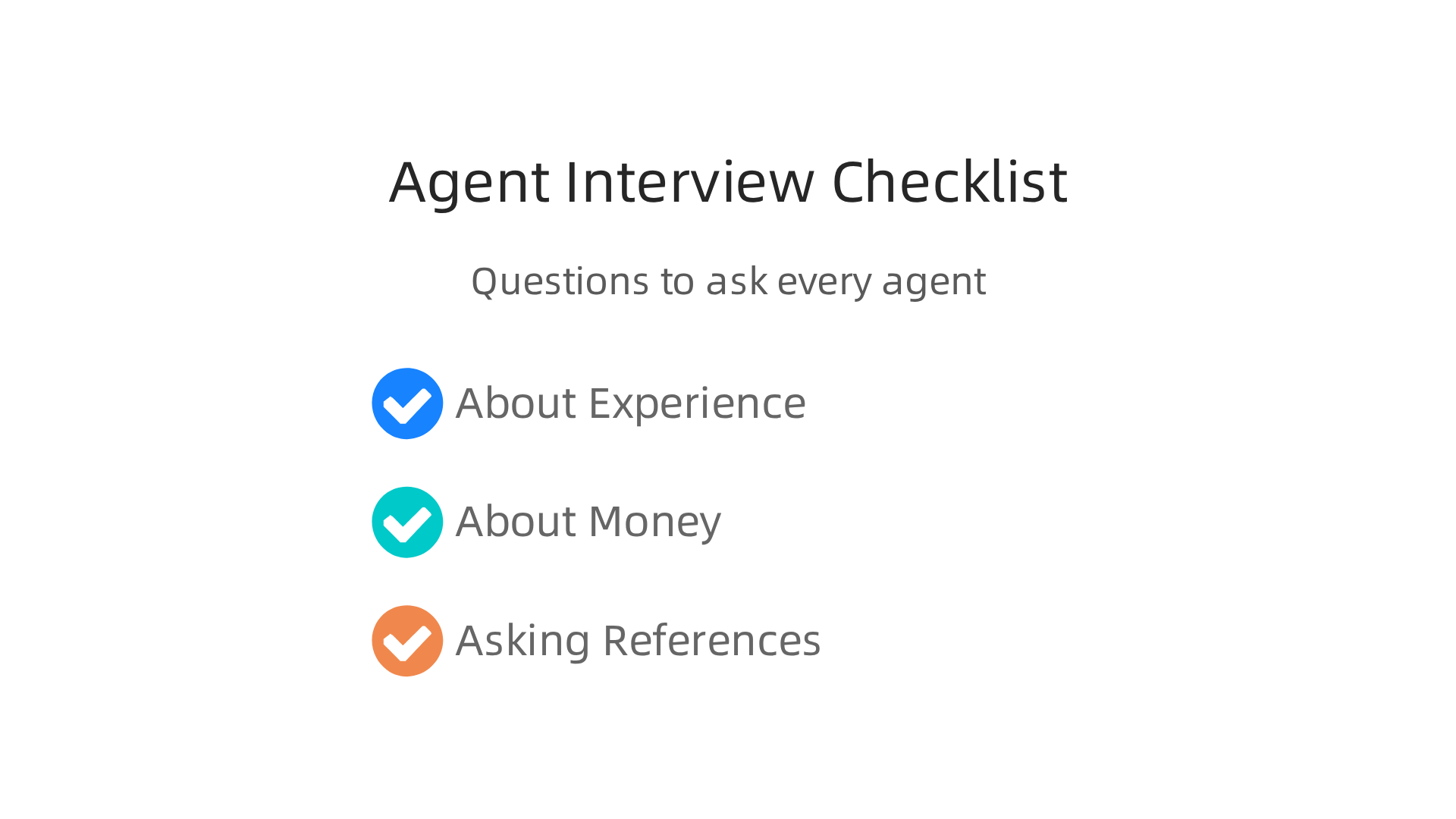 Use this checklist of critical questions to effectively vet potential real estate agents.
